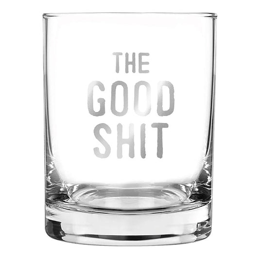 Rocks Glass - Good Shit